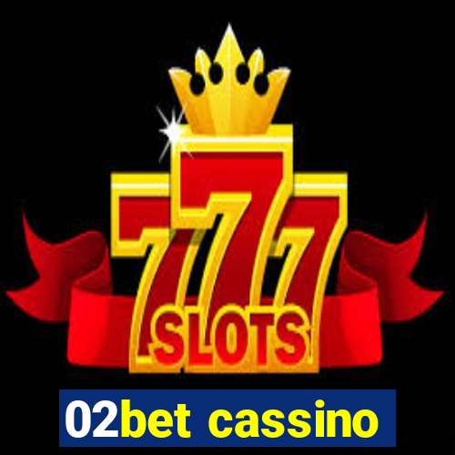 02bet cassino